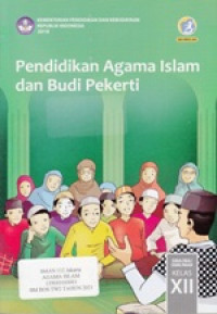 Pendidikan Agama Islam dan Budi Pekerti SMA/MA Kelas XII