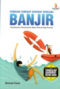 Panduan tanggap darurat  bencana banjir