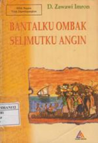 Bantalku Ombak Selimutku Angin