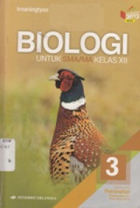 Biologi untuk SMA/MA kelas XII