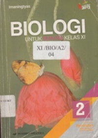 Biologi untuk SMA/MA kelas XI Kurikulum 2013