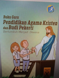 Buku Guru Pendidikan Agama Kristen Kelas X
