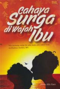 Image of Cahaya Surga di Wajah Ibu