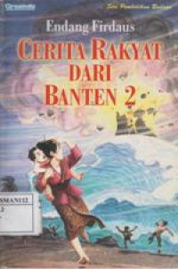 Cerita Rakyat Dari Banten 2