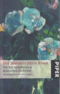 Image of Des Sommers Ietze Rosen Die 100 Beliebtesten Deutschen Gedichte