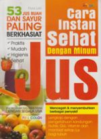 Cara instan sehat dengan minuman Jus