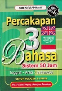 Percakapan tiga bahasa sistem 50 jam: Inggris-Arab-Indonesia