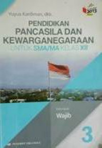 Pendidikan pancasila dan Kewarganegaraan kelas XII