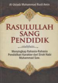 Rasulullah sang pendidik