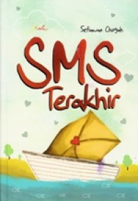 SMS Terakhir