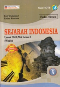 Sejarah Indonesia untuk SMA/MA X Wajib