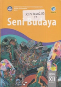 Seni Budaya SMA/MA kelas XII semester 2