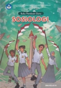 Buku Panduan Guru: Sosiologi XI
