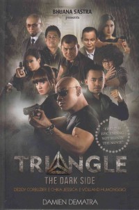 Triangle : The Drak side