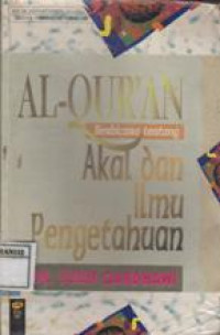 Al Quran Berbicara tentang Akal dan Ilmu Pengetahuan