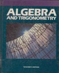 Algebra And Trigonometry Teacher's Edition