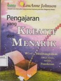 Pengajaran yang Kreatif dan Menarik