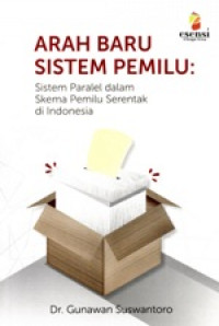 Arah baru sistem pemilu