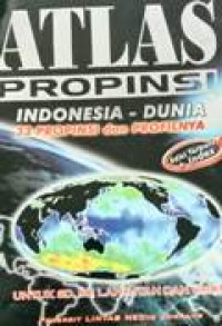 Atlas Propinsi Indonesia, Dunia