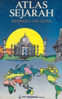 Atlas Sejarah Indonesai dan Dunia