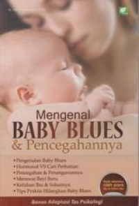 Mengenal baby blues dan pencegahannya