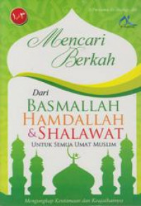 Mencari Berkah dari basmallah: hamdallah dan alhamdulillah