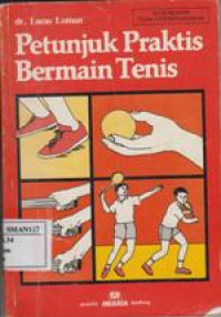 Petunjuk Praktis Bermain Tenis