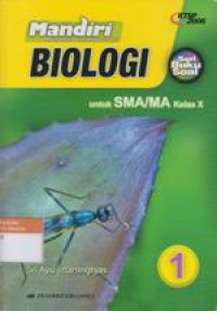 Biologi Kelas X, Mandiri : Buku Soal