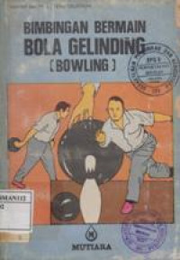 Bimbingan bermain Bola Gelinding