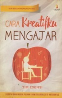 Cara Kreatifku mengajar