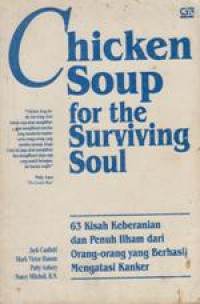 Chicken Soup for the Surviving Soul