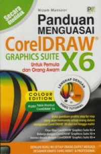 Panduan Menguasai CorelDraw Graphics Suite X6