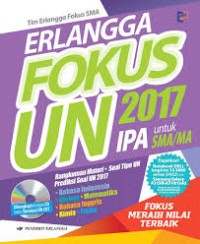 Erlangga Fokus UN IPA untuk SMA/MA 2017