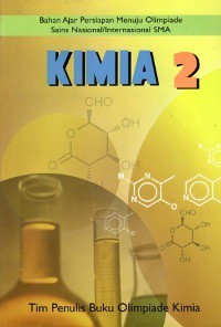 Bahan Ajar Persiapan Menuju OSN/Internasional SMA : KIMIA 2