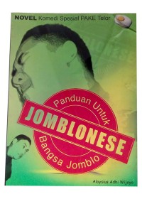 Panduan Untuk JOMBLONESE Bangsa Jomblo