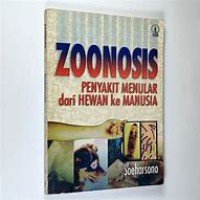 Zoonosis Penyakit Menular Dari Hewan Ke Manusia