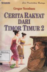 Cerita Rakyat Dari Timor Timur 2