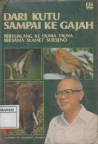 Dari Kutu Sampai Ke Gajah