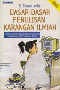 Dasar-dasar Penulisan Karangan Ilmiah