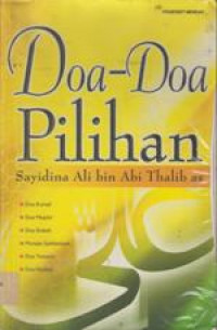 Doa-Doa Pilihan Sayidina Ali bin Abi Thalib as.