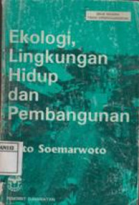 Ekologi Lingkungan Hidup dan Pembangunan