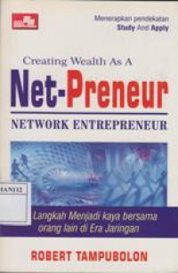 Net-Preneur, Langkah menjadi Kaya bersama Orang lain di Era Jaringan