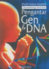 Pengantar Gen dan DNA (Tersambung ke Internet)