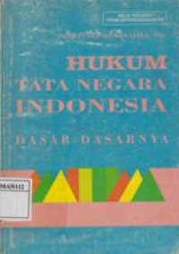 Hukum Tata Negara Indonesia, Dasar-Dasarnya