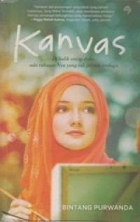 Kanvas Dibalik setiap duka ada rahasianya yang tak pernah terduga