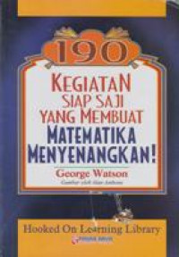 190 Kegiatan Siap Saji Yang Membuat Matematika Menyenangkan!