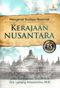 Mengenal Budaya Nasional Kerajaan Nusantara