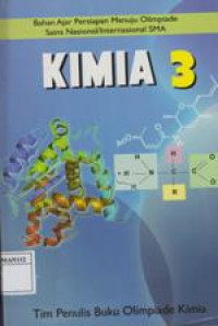 KIMIA 3 : Bahan Ajar Persiapan Menuju OSN