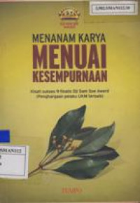 Menanam Karya Menuai Kesempurnaan