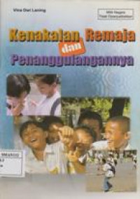 Kenakalan Remaja dan Penanggulangannya